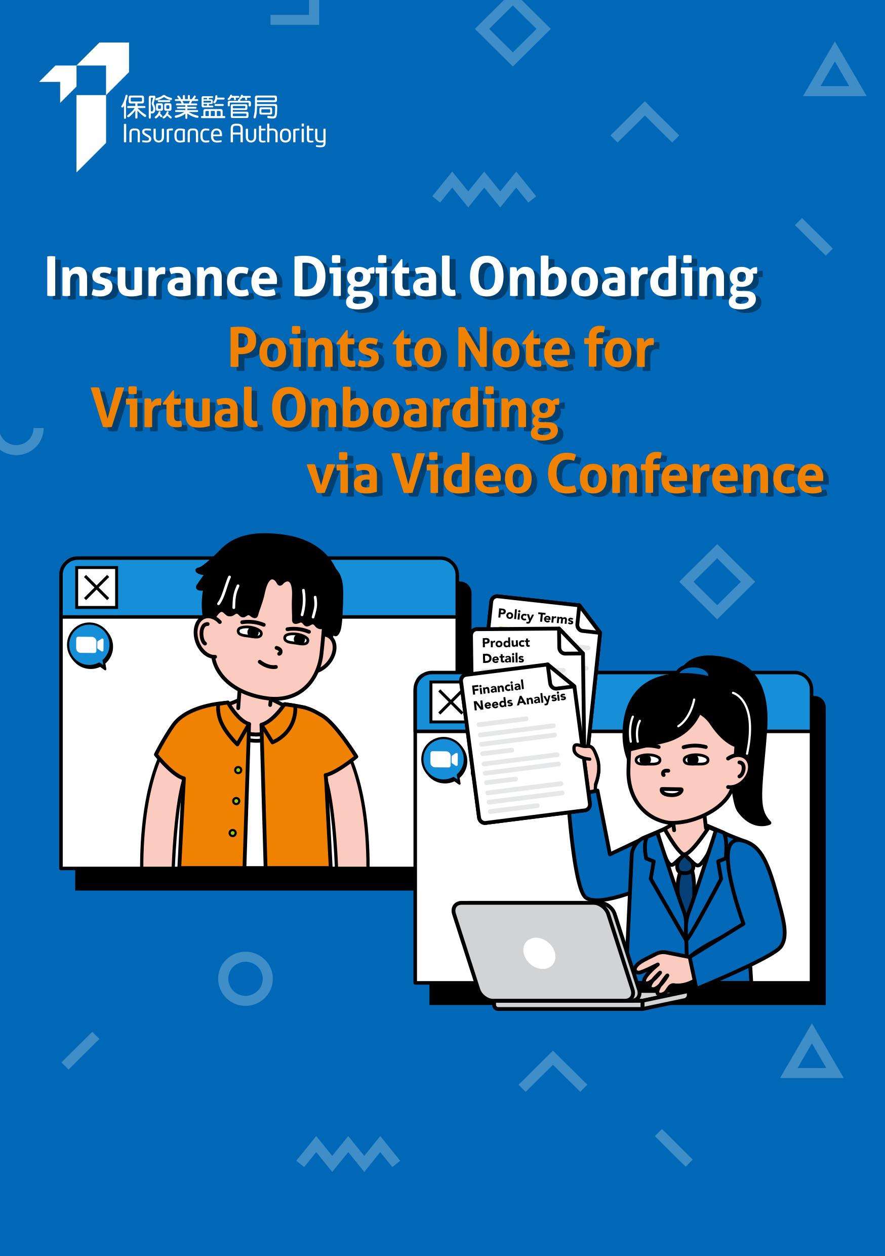 Insurance Digital Onboarding - Points to Note for Virtual Onboarding via video conference