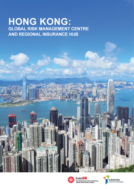 Hong Kong: Global Risk Management Centre and Regional Insurance Hub