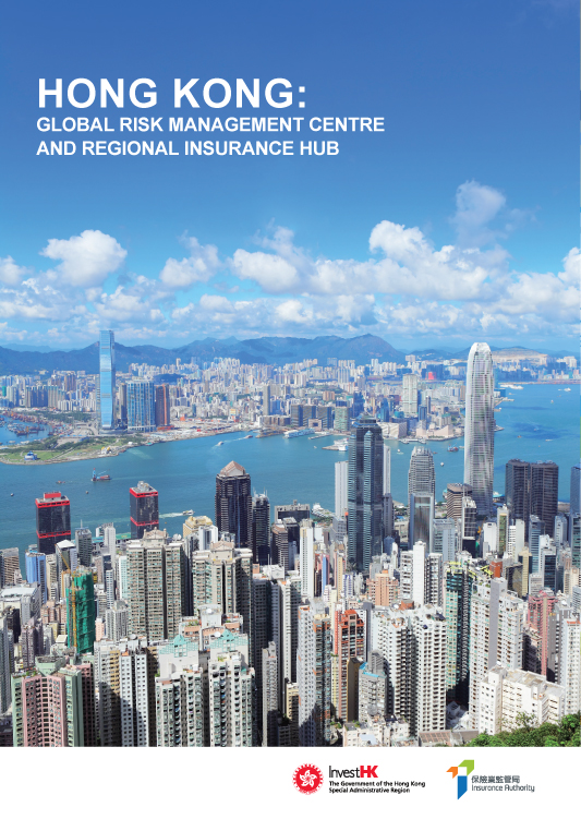Hong Kong: Global Risk Management Centre and Regional Insurance Hub