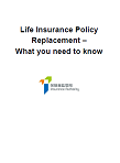Life Insurance Policy Replacement – What You Need to Know